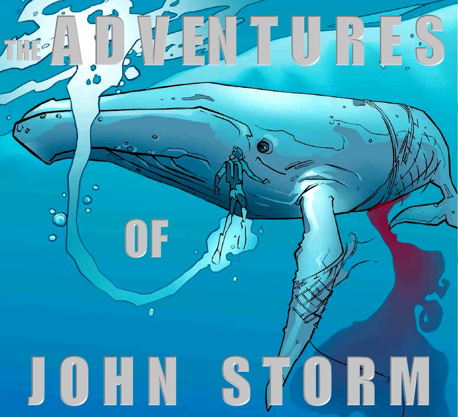 The Adventures of John Storm - Kulo Luna the $Billion Dollar Whale