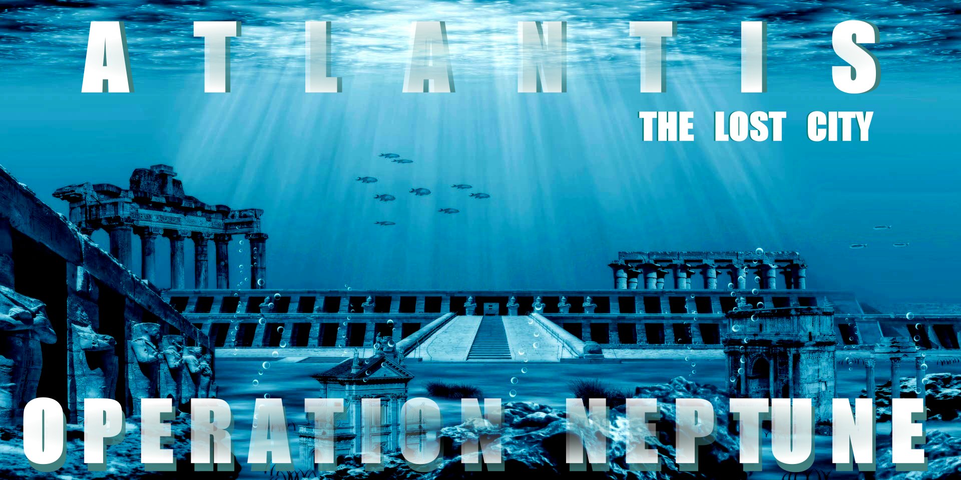 ATLANTIS, THE LOST KINGDOM: OPERATION NEPTUNE
