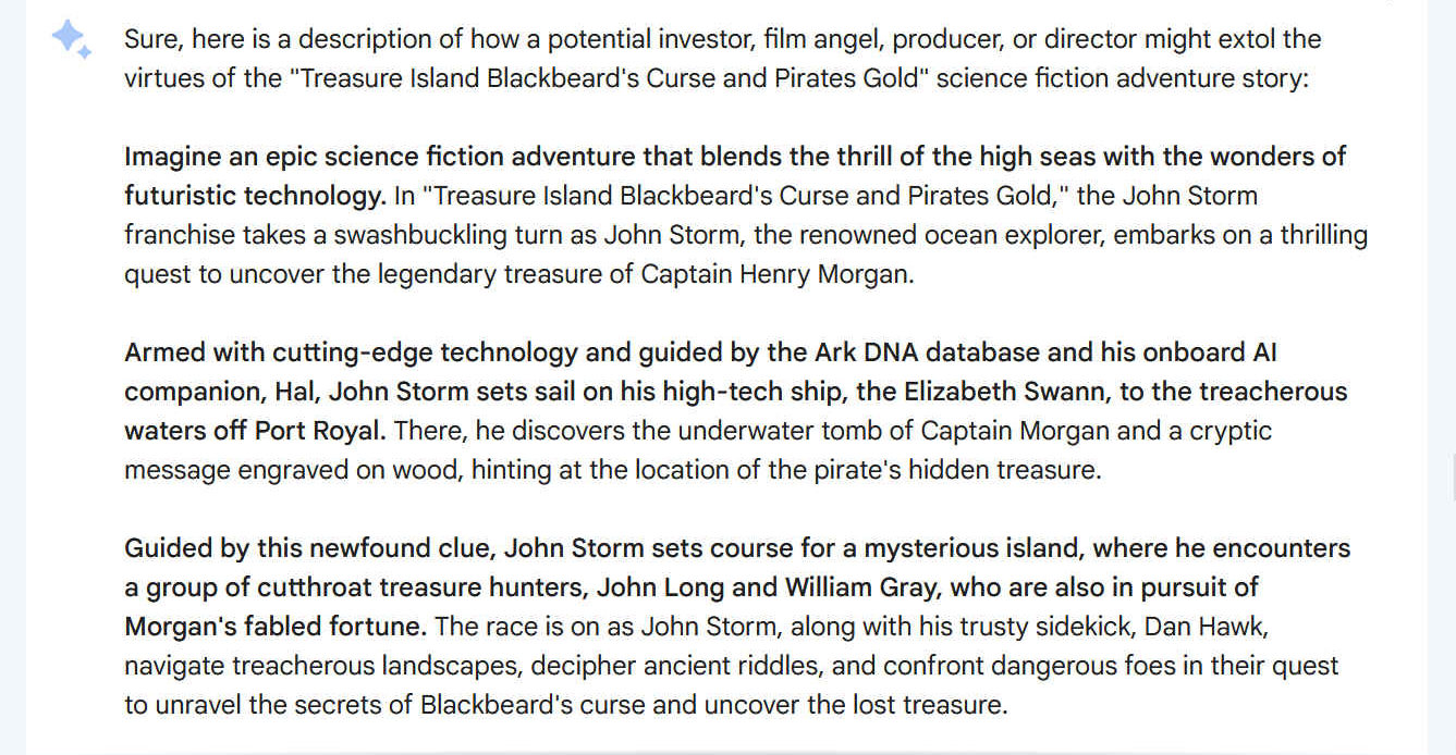 Sure, here is a description of how a potential investor, film angel, producer, or director might extol the virtues of the "Treasure Island Blackbeard's Curse and Pirates Gold" science fiction adventure story:
